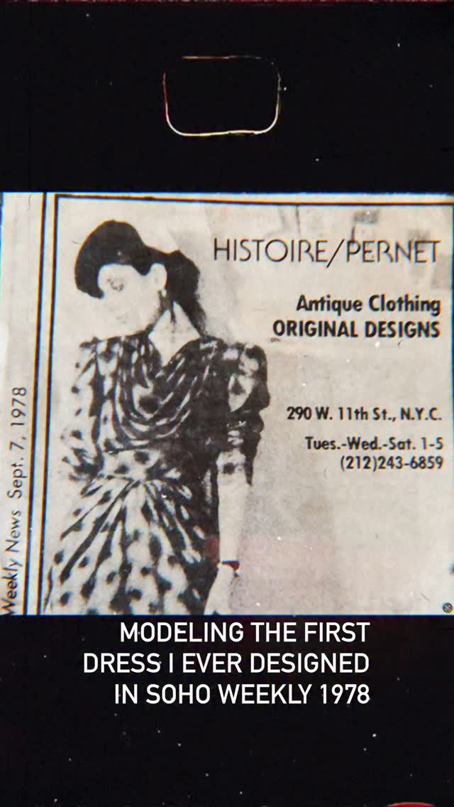 While I was putting together my first collection in New York I had collected antique clothes. Most either Victorian or 1930's all with hand work. I was open only 3 days a week from 1-5, rather limited hours but I wanted sales to help support my collection but did not want that to take too much of my time away from creating. I took this ad out and one of my first clients for this dress in black was Holly Woodlawn. That was a story in itself. Also it brought me a beautiful woman, Jan, #newyork #fashion whose husband wanted to back me with a store. It never happened but was fun for a while looking for real estate on the upper east side. In the end his accountant advised him against it and honestly it was too soon I did not know anything about the business.